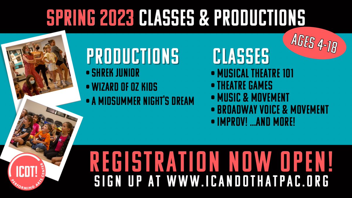 ICanDoThatPAC's tweet photo. ICDT! Spring 2023 Registration is Now OPEN! Click here for details: https://t.co/dllI94QMCW 🎭🎶❤️ https://t.co/1OFSqGPdzi