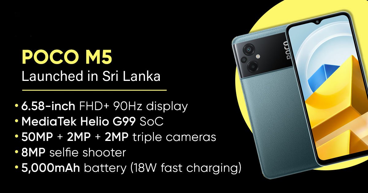 SHAZTECHHD's tweet photo. Xiaomi POCO M5 - 6GB RAM and 128GB storage price starts at 78,000 LKR in Sri Lanka (about $215) @LifemobileLk.
#POCOM5 #ThePerformancePlayer https://t.co/yRrl5DnsEY