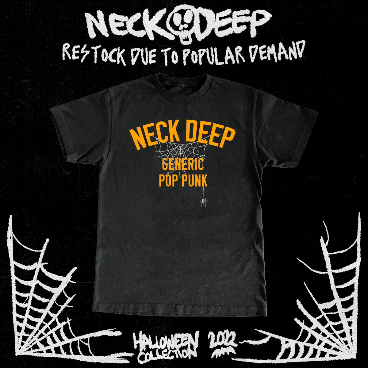 We’ve had a lot of requests for a restock of the Generic Pop Punk Halloween tee, so here it is! A very limited number are now available in our store. This is your last chance to get one 🎃🕸️ neckdeepstore.com