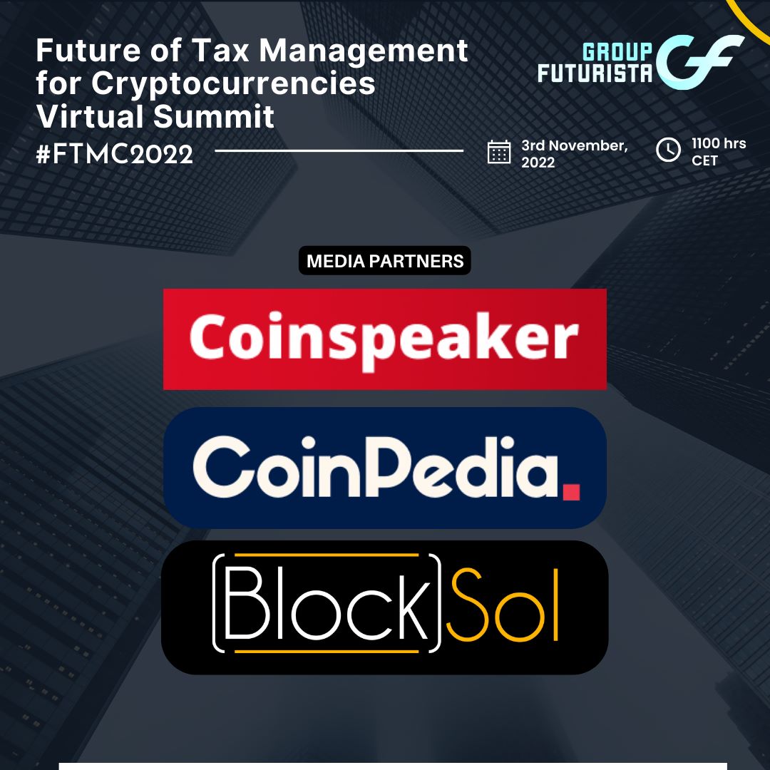 FuturistaGroup's tweet photo. Group Futurista is thrilled to announce that Block-Sol, Coinpedia and Coinspeaker are partnering with us for the 'Future of Tax Management for Cryptocurrencies' virtual summit, taking place on 3rd November, 2022 at 1100 hrs CET. 

https://t.co/GtuthOzo8I https://t.co/CPR5M9DA54