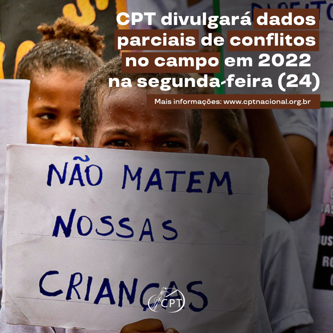 cptnacional's tweet photo. #ConflitosNoCampoBrasil2022 | 📣No dia 24/10, às 10h, a CPT divulgará os dados parciais de conflitos no campo no Brasil em 2022. De acordo com os dados, aumentaram as ocorrências de conflitos por terra, resgatados do trabalho escravo e assassinatos. 

📌https://t.co/lRiSluNlFY https://t.co/HtA8zERwG6