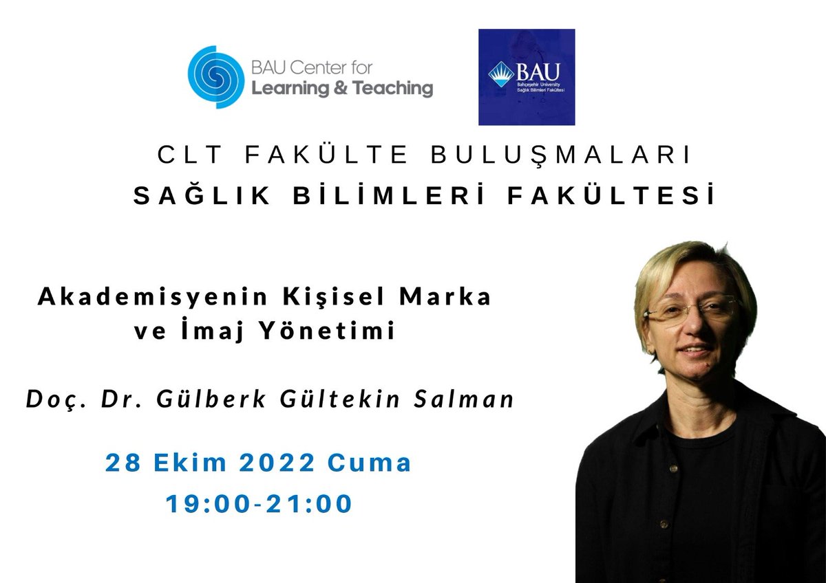 bauclt's tweet photo. CLT Fakülte Buluşmaları,Sağlık Bilimleri Fakültesi ile devam ediyor!

28 Ekim Cuma Saat 19.00’da Doç.Dr. Gülberk Gültekin Salman “Akademisyenin Kişisel Marka ve İmaj Yönetimi” eğitimi ile Sağlık Bilimleri Fakültesi akademisyenleri ile bir araya gelecek. https://t.co/mU8cUKFaRO