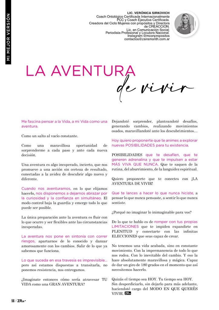 Una nueva columna para revista Zaira Month.
"La aventura de VIVIR".
Tema que trabjaremos en nuestro próximo VIAJE CON PROPÓSITOS.
Están quedando los últimos 2 lugares para la selva misionera, del 29 de octubre al 1 de noviembre.
Me encantaría leer qué te provoca el artículo.