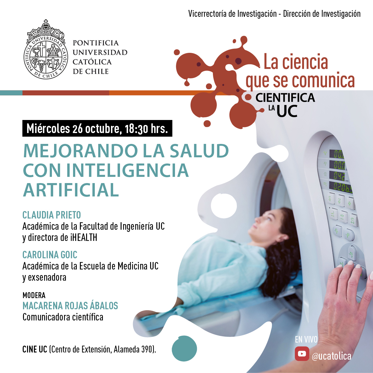 📽️¡Volvemos con la #LaCienciaQueSeComunica! El 26/10 nos sumergiremos en la investigación que realiza @IhealthMilenio, en un nuevo capítulo de esta serie científica. Luego, tendremos un conversatorio con Claudia Prieto, académica de @IngenieriaUC y la ex senadora @carolinagoic.🙌