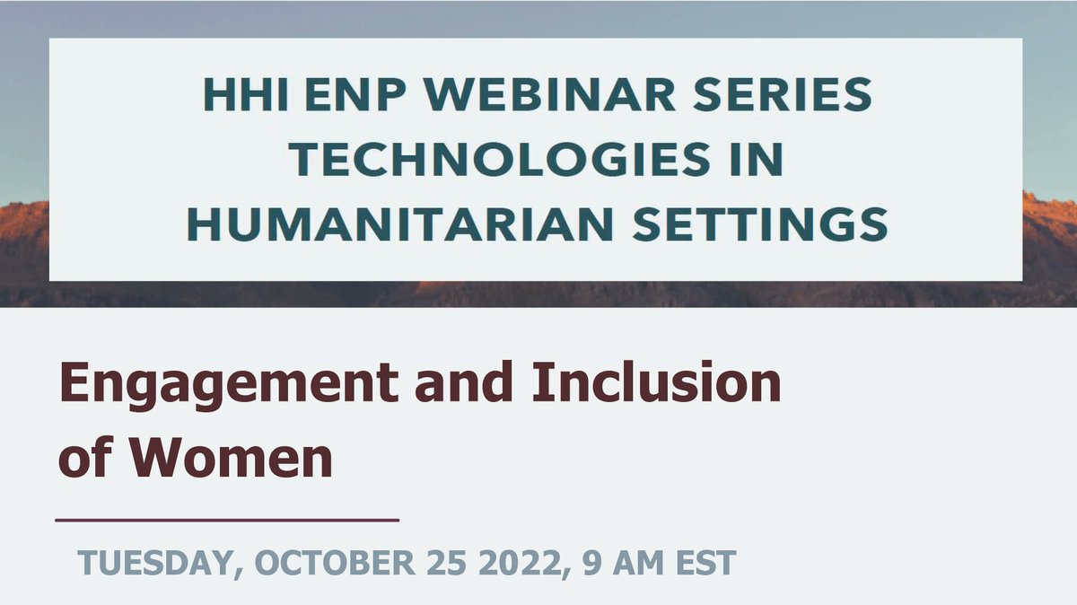 HHI's tweet image. What steps need to be taken close the #gender &amp;amp; technology gap in #humanitarian information communication #technologies (ICT) programming? Join us for the 3rd part of the Technologies in Humanitarian Settings on Oct 25 at 9am ET to learn more. Register: buff.ly/3EBGzJ1