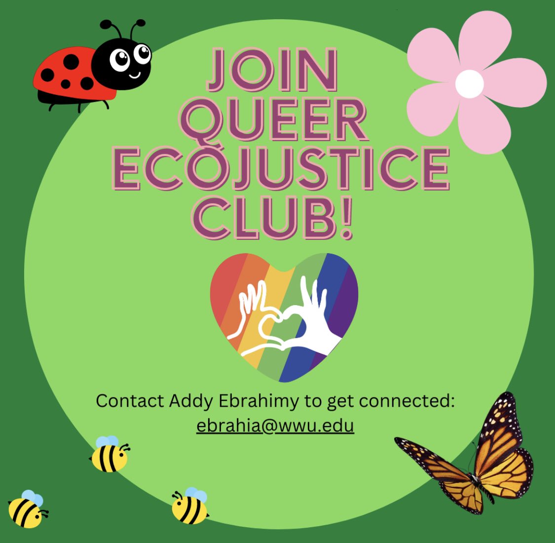 AS_ClubHub's tweet photo. Queer Ecojustice Club is looking for members. 

They need at least five people in their club to have a page on WIN, but the more the merrier! 

Contact Addy Ebrahimy (she/her) for  more information and to get connected: 

Ebrahia@wwu.edu https://t.co/TO0P4CNQHb