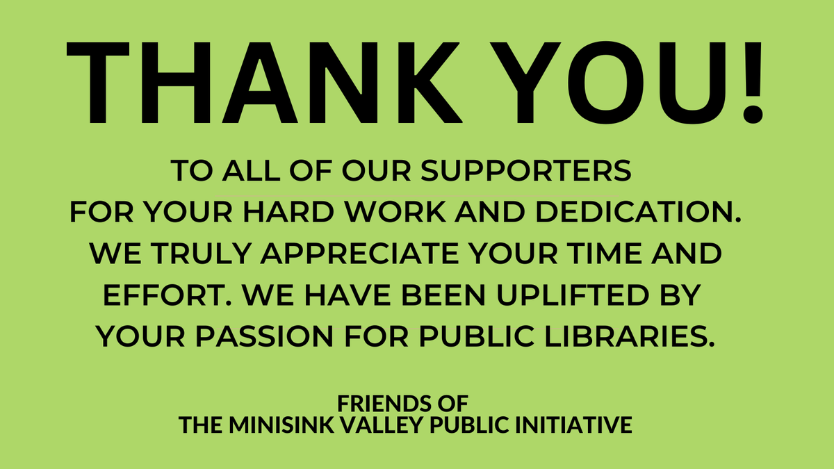 MinValPublicLib's tweet image. THANK YOU! TO ALL OF OUR SUPPORTERS FOR YOUR HARD WORK AND DEDICATION. WE TRULY APPRECIATE YOUR TIME AND EFFORT. WE HAVE BEEN UPLIFTED BY YOUR PASSION FOR PUBLIC LIBRARIES. #thankyou #minisinkvalley #minisink #friends