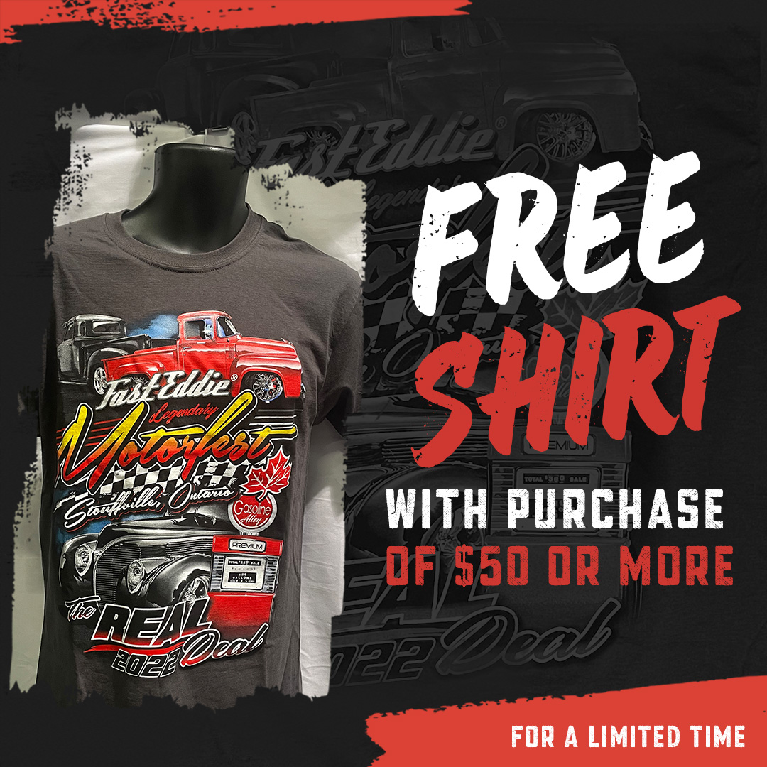 Did somebody say 'free'? 👀

For a limited time only, we'll throw in a Motorfest shirt on the house with all orders of $50 or more! Shop now at fasteddiespeedwear.com