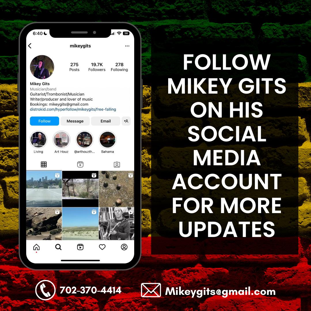 Follow Mikey Gits on his social media account for more updates!

IG: instagram.com/mikeygits/ 

✉mikeygits@gmail.com
📞702-370-4414

#MikeyGits #music