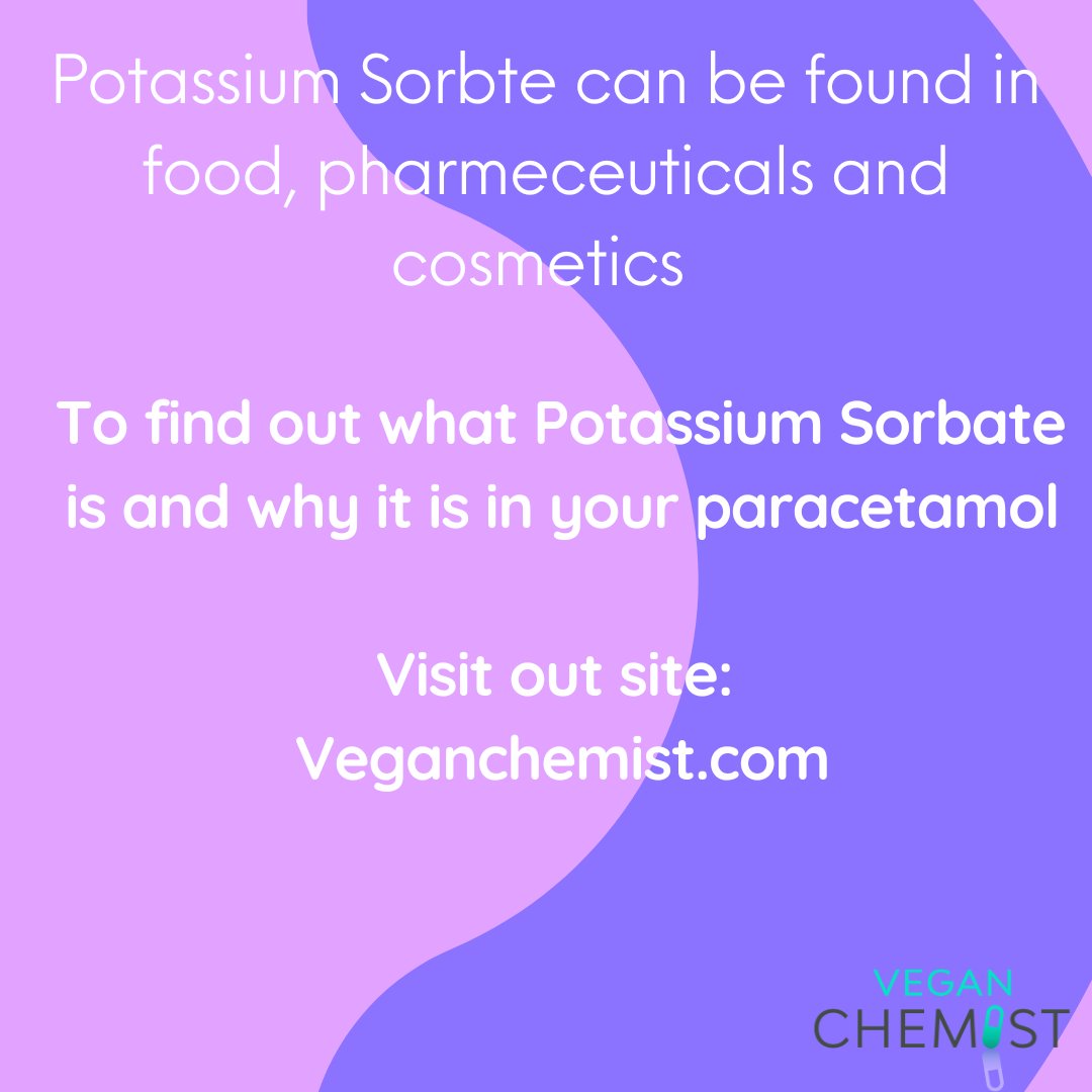 Ever noticed your paracetamol includes potassium sorbate? what exactly is it and why is it in your medication? check #vegucation to find out more:
veganchemist.com/vegucation-hom…

#education #veganchemist #veganfriendly #whatsinyourmedication #health #fortheanimals