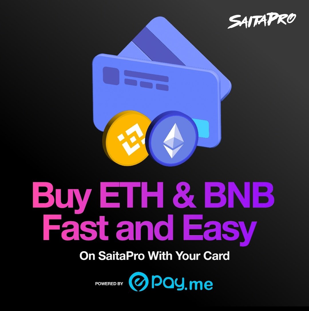 💳 Buying #ETH & #BNB has never been EASIER & FASTER. Buy on #SaitaPro using your #DebitCard & #CreditCard. Powered by @Epayme_uae. Join our movement. Download #SaitaPro here bit.ly/SaitaProAndroid or here apple.co/3P6f7EE. #Saitama #NFA #DYOR #Epayme #Ethereum #Binance