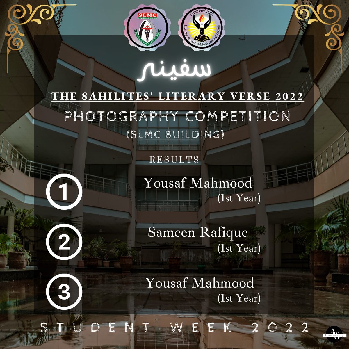 BALS_SLMC's tweet photo. DAY 3 RESULTS. (PART-3)
FRIDAY
14TH OCTOBER 2022.
~ MYSTICAL EVE.
~PHOTOGRAPHY COMPETITION.
•WILD AND NATURE.
•SLMC BUILDING.
•STREET ART.
SAFINA -THE SAHILITES' LITERARY VERSE.
#SLMC #STUDENTSWEEK22 https://t.co/WVD72W82g5
