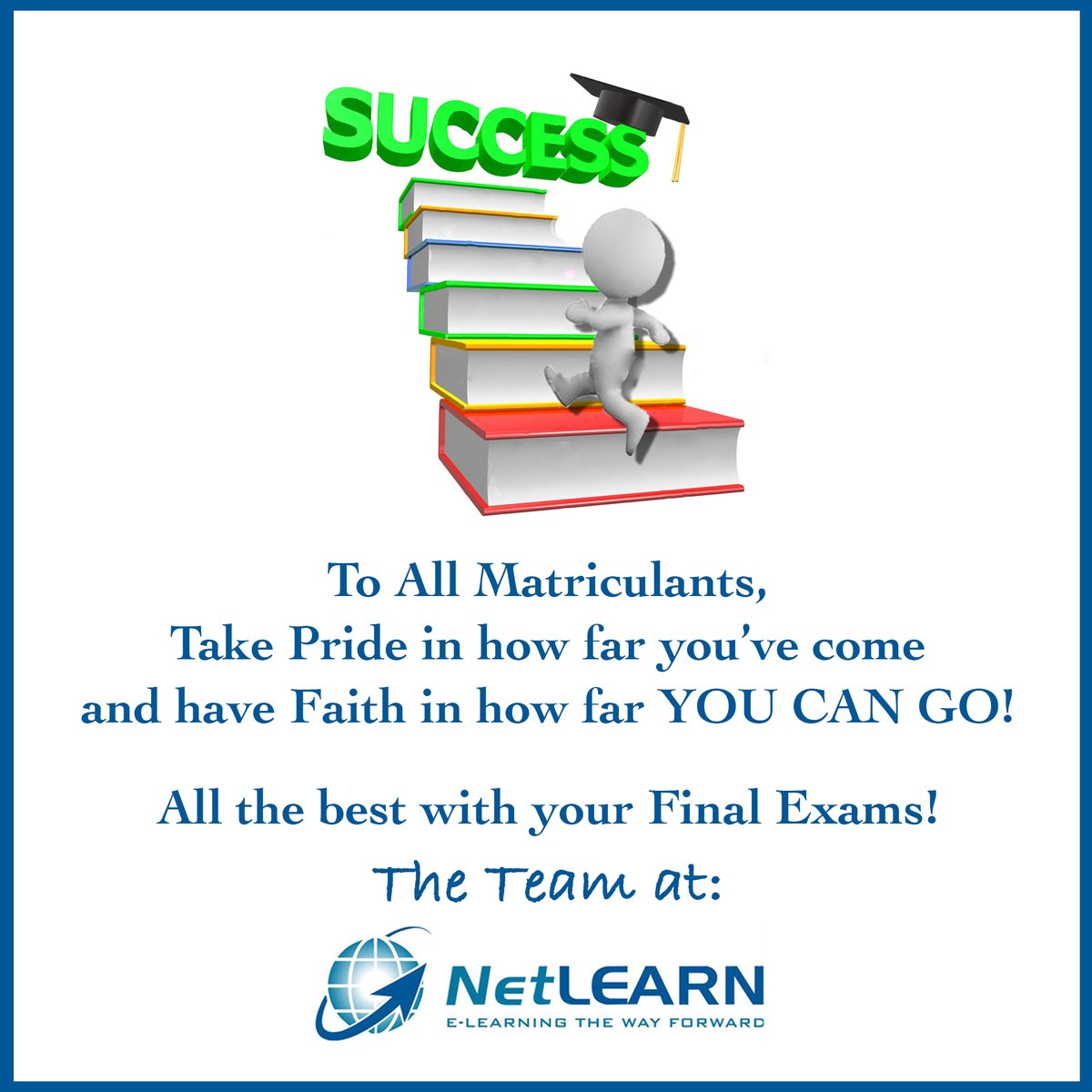 NetLEARN_SA's tweet photo. Goodluck to all Matrics! Keep calm, you’ve got this! #matrics #goodluckmatrics #matriculants #southafrica #proudlysouthafrican #netlearn #durban #durbannorth  #keepcalmandmatriculate https://t.co/o1xnTMPokv