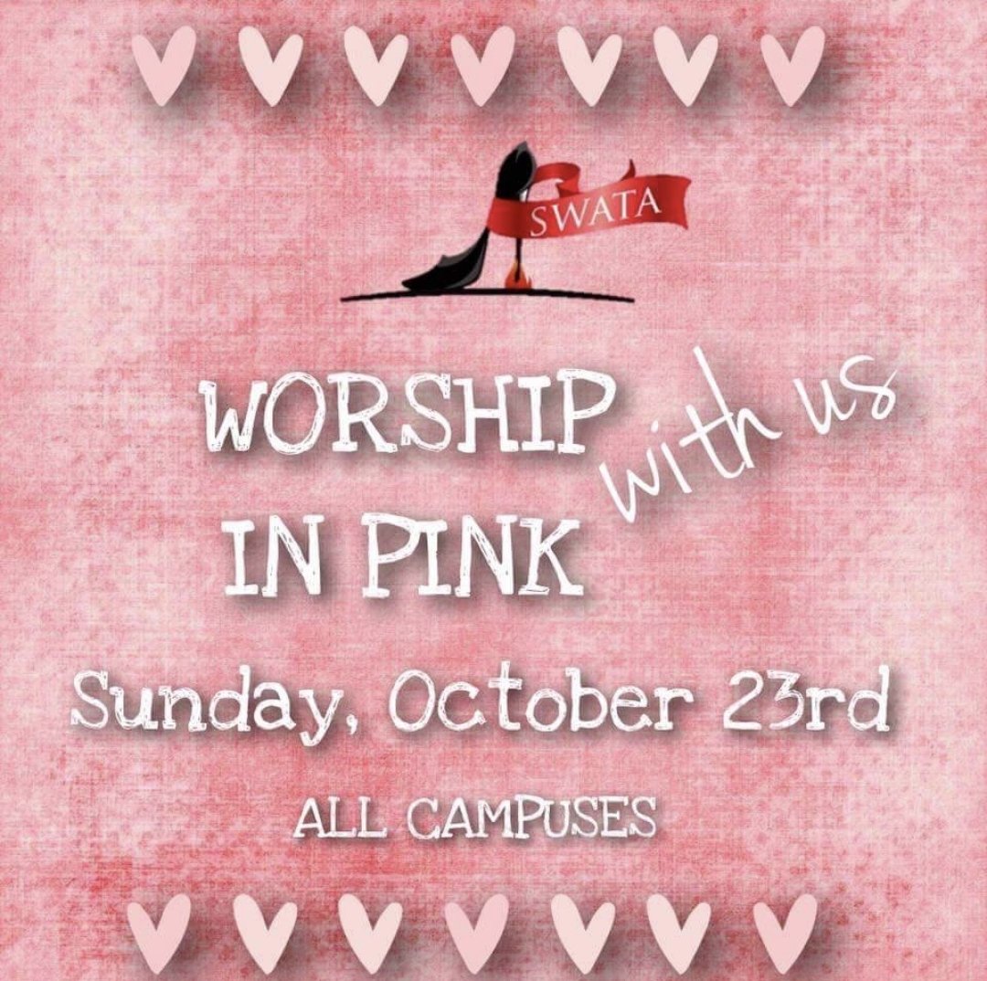 🎀Calling all ladies and gentlemen!!🎀 We are wearing pink on this Sunday, October 23rd and want you to join us!! Spread the word! 🎀💟#PinkSunday #BreastCancerAwarenessMonth 
#SWATACares