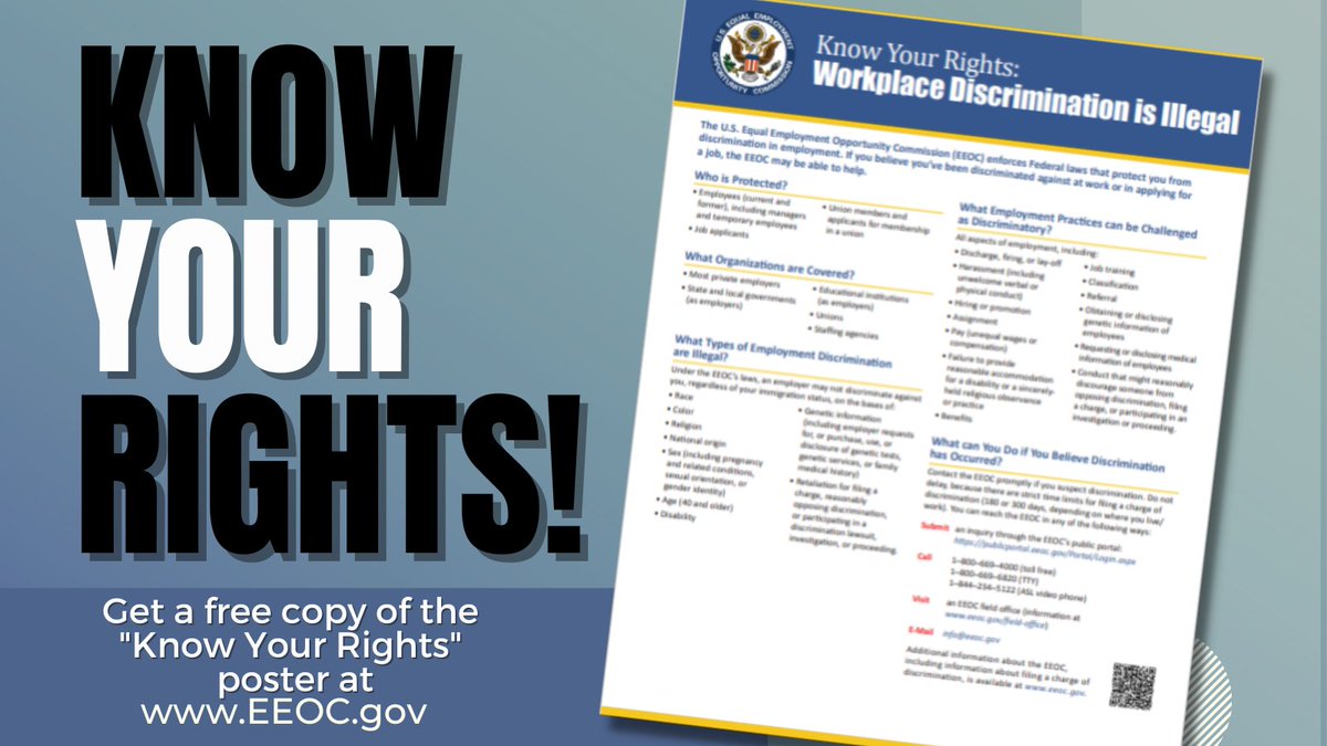 #NEW “Know Your Rights” poster to replace “EEO is the Law” posters in workplaces nationwide. The new posters have information on harassment, equal pay, and how to report discrimination.

+ QR code makes it easier to access important employment rights info. eeoc.gov/newsroom/eeoc-…
