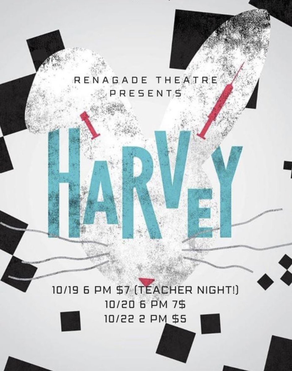 OPENING NIGHT ‼️‼️
don’t have plans this afternoon ? come watch the Renegade Theatre as they present Harvey!
You can buy tickets at the door or from any cast member.
Wednesday @ 6pm, $7 
Thursday @ 6pm, $7
Saturday @ 2pm, $5