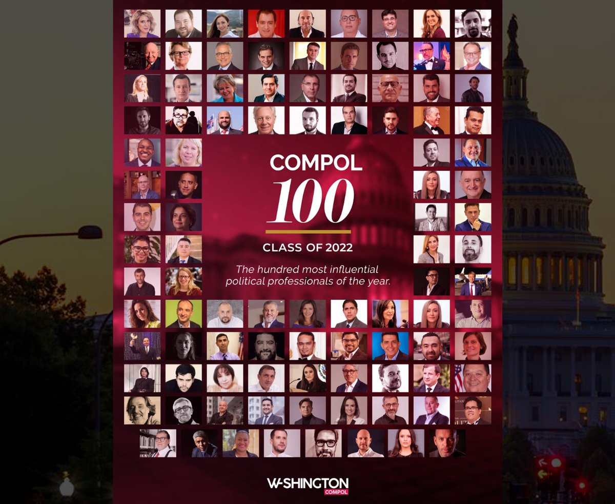 WCompol's tweet photo. COMPOL 100 (Clase 2022)
La revista Washington COMPOL se complace en presentar a los cien más influyentes
profesionales en la comunicación política del año. Ellos serán celebrados en el marco de los #NAPOLITANS 2022 (noviembre 3). https://t.co/yPaBmKQxqx ⬅️
#ComPol https://t.co/JoRXoHTWNl