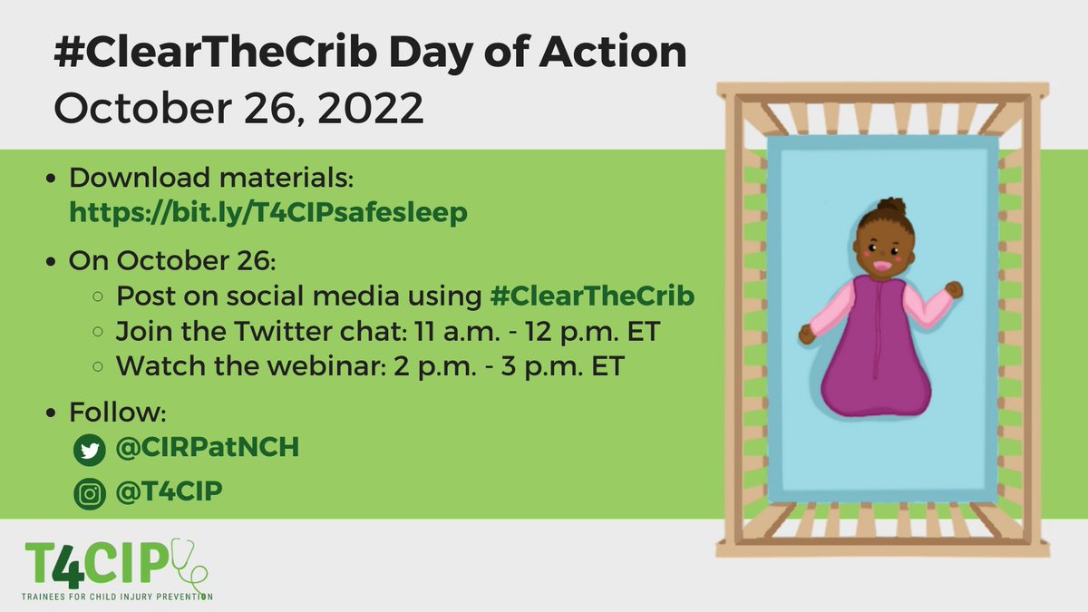 One week until our next #T4CIP Day of Action🎉On Oct. 26 we'll be talking about #SafeSleep using #ClearTheCrib💤 Join us for a Twitter chat at 11 a.m. ET and webinar at 2 p.m. (free but registration required) bit.ly/Clear-The-Crib… @AAPSOPT @PreventChildInj