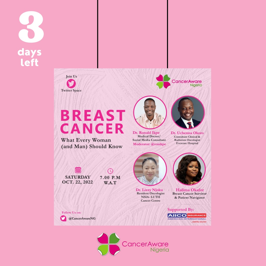 3 days to go. Join us this Saturday, 22nd October by 7 p.m as we speak to medical experts on 'Breast Cancer: What Every Woman (and Man) Should Know.' Please share with everyone who needs to be here. #CancerAware #PinkByAIICO @ronikpe twitter.com/i/spaces/1ypJd…