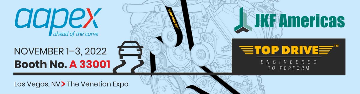 See Top Drive's new line of parts at AAPEX booth A33001! Brought to you by JKF Americas, the line includes:
• Belts: Poly-V belts, stretch poly-V belts, double sided poly-V belts, raw edge cog belts
• Hoses: Radiator, air intake, branched, silicon, fuel
• Auto tensioners