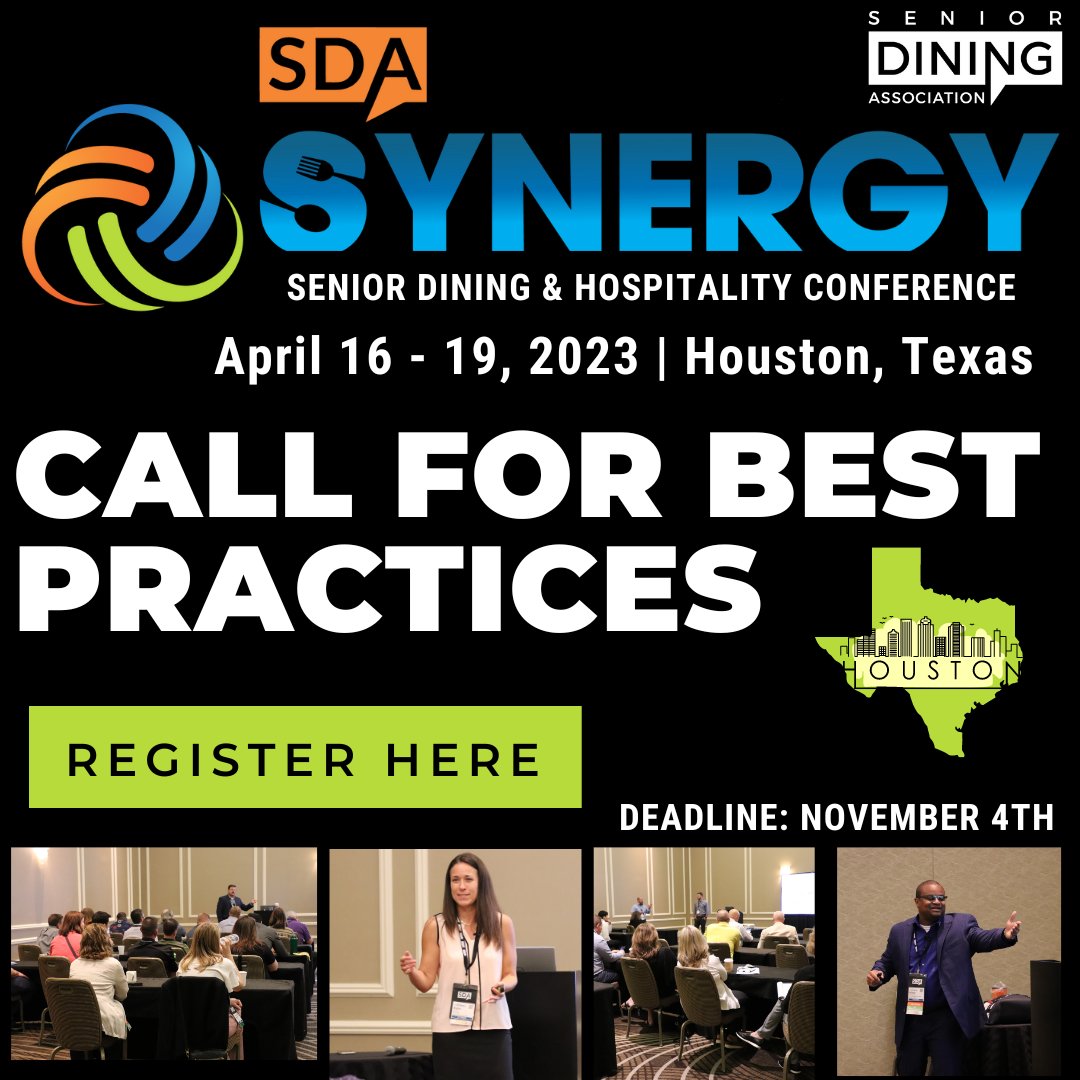 SeniorDining's tweet photo. The SDA SYNERGY Senior Dining &amp; Hospitality Conference is an annual event where our community gathers to find ways to improve the resident dining experience. We’re looking for innovative ideas, approaches, and best practices – which is why we need YOU! https://t.co/Ez2n3hVJVH https://t.co/9zAh1aeVl7