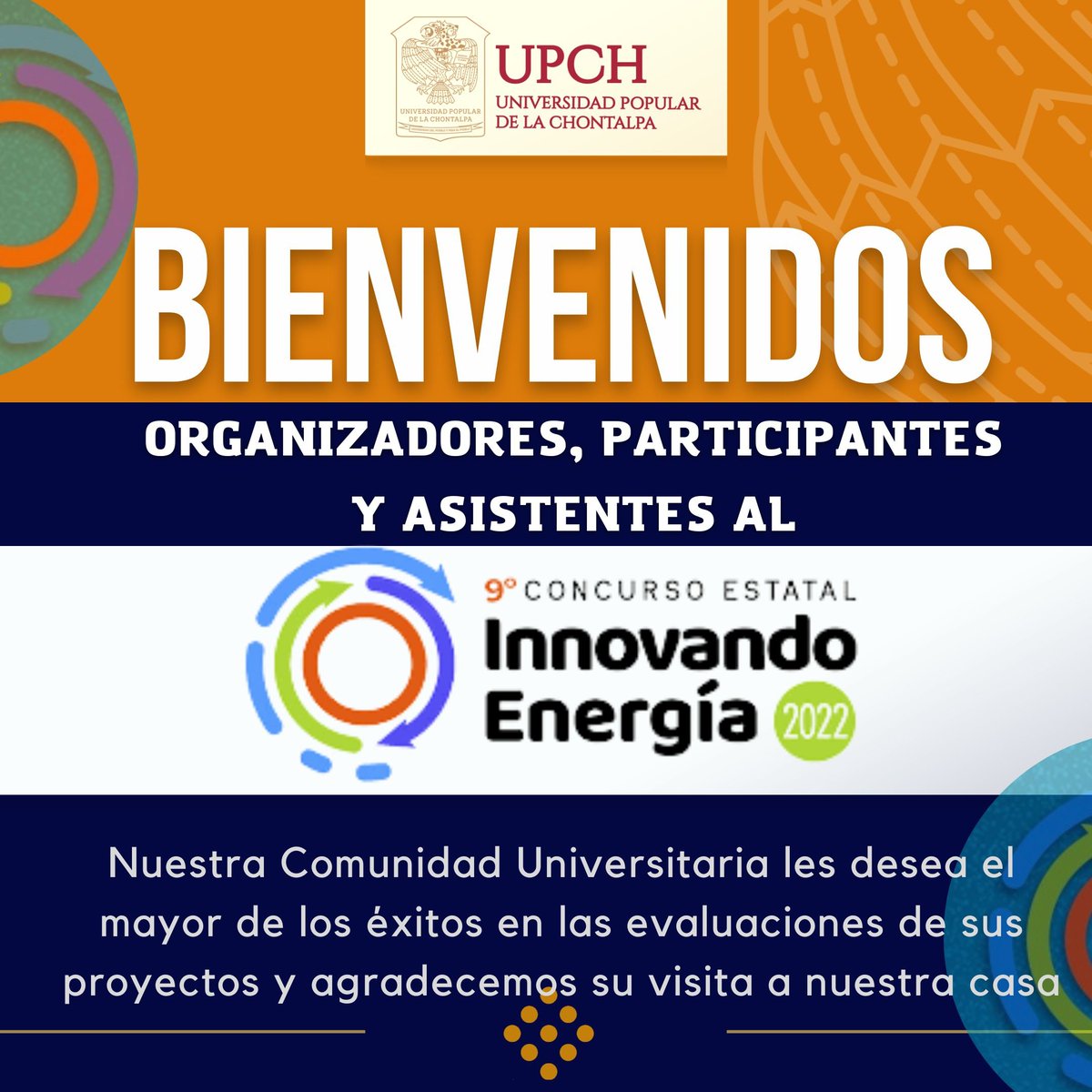 UPCH_MX's tweet image. Hoy expresamos nuestra bienvenida a todos los asistentes al #9no Foro: #InnovandoEngergia 2022 que la @SEDENER_Tab @ccytet organizan, Bienvenidos en nombre de nuestro Rector @AntonioDelAng_F y la comunidad universitaria¡Éxitos!