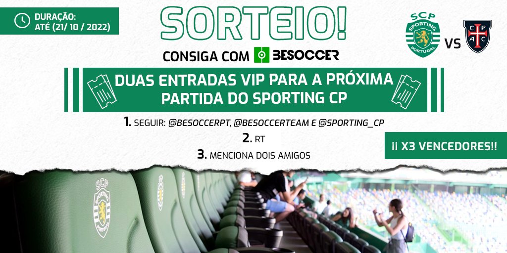 🎁 SORTEIO 🎁 
Queres ganhar bilhetes para ver o @Sporting_CP- <a href="/casapiaac/">casapiaac</a> 1º passo: seguir➡ <a href="/BeSoccerPT/">BeSoccer</a>+<a href="/BeSoccerTeam/">Team BeSoccer</a> +@Sporting_CP
2º passo: RT🔁
3º passo: Fav❤️ 
4º passo: menciona dois amigos 👥
Tens até o dia 21/10 para participar
Boa Sorte!💚🦁
