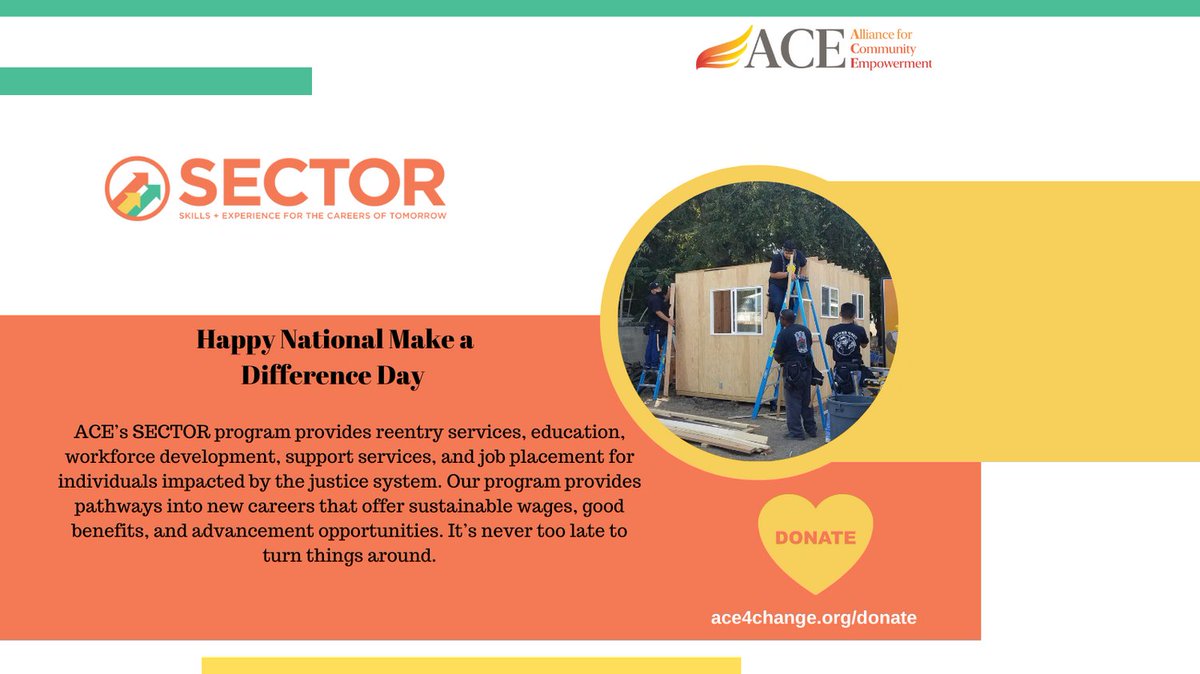 Happy #NationalMakeaDifferenceDay from us at <a href="/ace4change/">ACE: YouthBuild / SECTOR / GRYD / Parenting</a>! We are proud of our SECTOR programming and we are hoping you will choose to #makeadifference today by donating to our organization to help us continue to support our community.