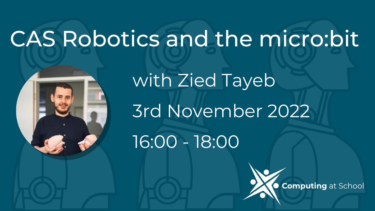 CompAtSch's tweet photo. Join us live at the @bcs Digital Skills Event on 3rd Nov -
 @Zied_Tayeb demonstrates how the BBC #microbit can be used as a robotics platform and connect students to a career in the field of #AI and #Robotics.
 
🔗https://t.co/1v1RPwJrjg https://t.co/DyJSBmZeTy
