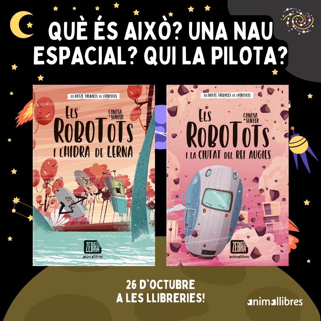 AnimallibresEd's tweet image. 🚀 La nau HMIS Hèrcules es llança a l’acció!

📅 El 26 d’octubre, els Robotots arribaran a la teva llibreria de confiança. 📚😉 

I tu? Tens ganes d&apos;aventures? 👉 Aquestes són interestel·lars!

#Robotots