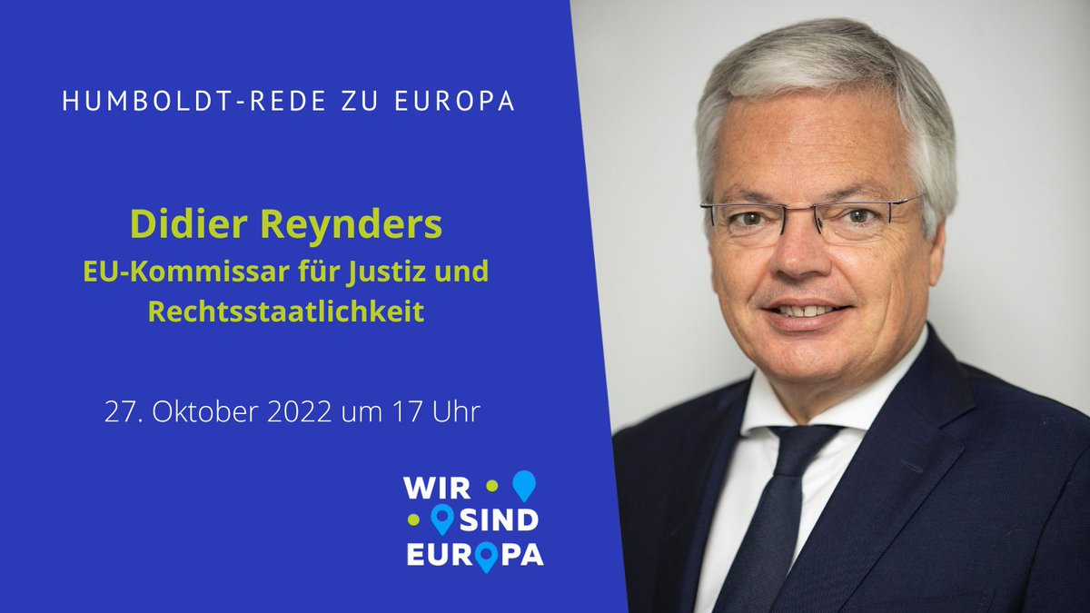 Wir freuen uns sehr auf die nächste #Humboldtrede zu #Europa mit EU-Justizkommissar Didier Reynders. Seid vor Ort oder per Livestream dabei und stellt eure Fragen! Weitere Infos und den Link zur Anmeldung findet ihr auf unserer Webseite: wir-sind-europa.eu/politischer-di… #wirsindeuropa