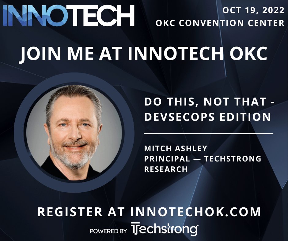 InnoTech (@innotech_) on Twitter photo 📣 Starting soon! <a href="/mitchellashley/">mitchellashley</a> is providing some tips to make the most of your evolution towards DevSecOps. #InnoTechOK
📍 Root66 — Room 202 | 11:45 AM - 12 PM 📣 Starting soon! <a href="/mitchellashley/">mitchellashley</a> is providing some tips to make the most of your evolution towards DevSecOps. #InnoTechOK
📍 Root66 — Room 202 | 11:45 AM - 12 PM