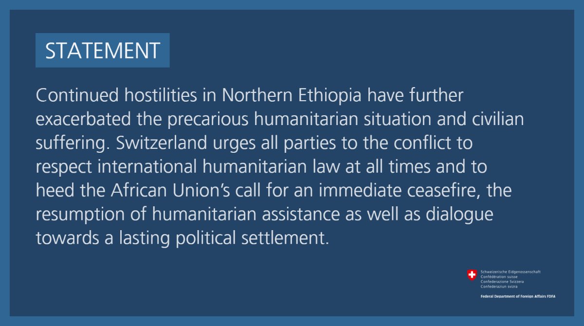 #Switzerland’s statement on the conflict in #Ethiopia