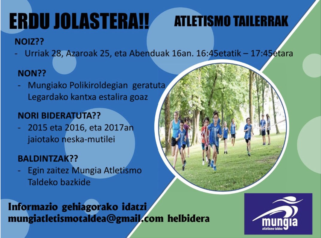 MAT_atletismo's tweet photo. ATLETISMO TAILLERRAK
Urriak 28, Azaroak 25 eta Abenduak 16an 16:45tatik 17:45tara, 2015, 2016 eta 2017an jaiotako neska-mutilentzako.
Atletismoa jolastuz ikasteko aukera ezin hobea! 
Bazatozea? https://t.co/1OVp9qL744