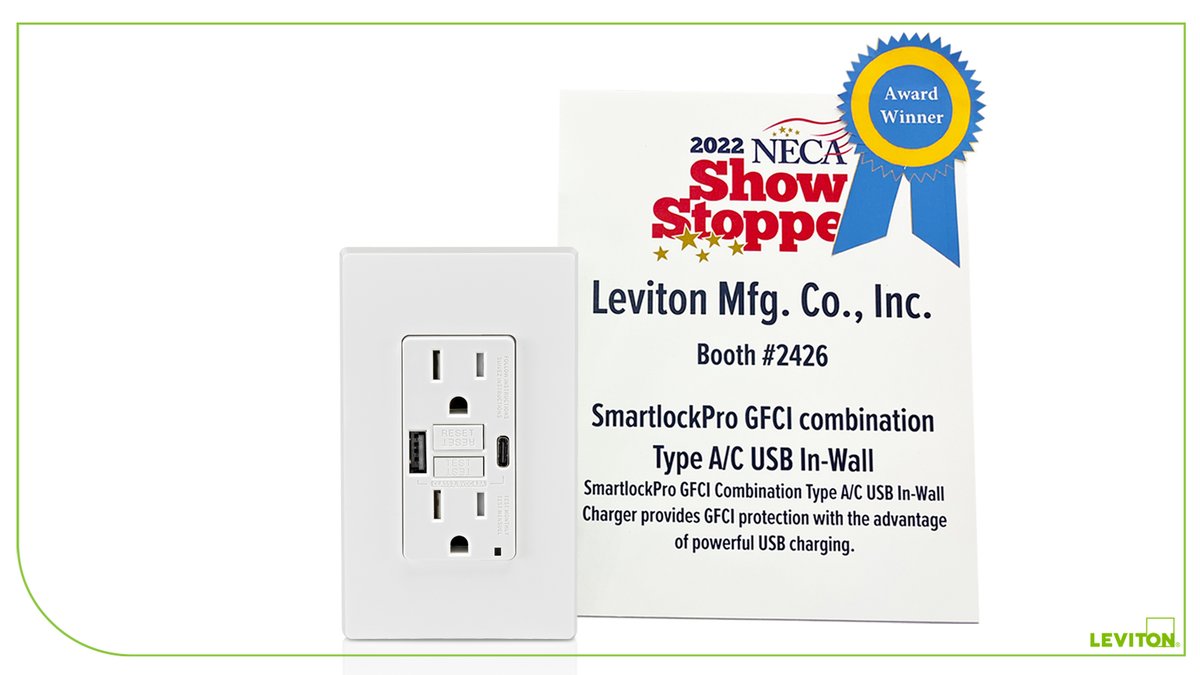 Check out our NECA ShowStopper. Our GFCI Combination Type A/C USB Charger is a 2022 Winner! #NECAAUSTIN22