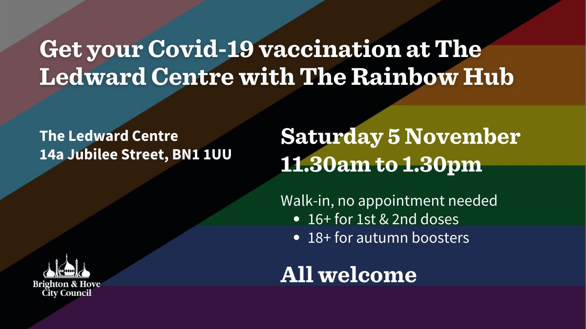 The Rainbow Hub's drop-in vaccination programme is back on Saturday 5 November for 1st and 2nd doses and Autumn boosters! No appointments needed, just walk in.