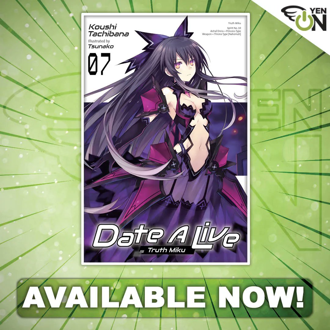 Date A Live, Vol. 3 (light novel): by Tachibana, Koushi