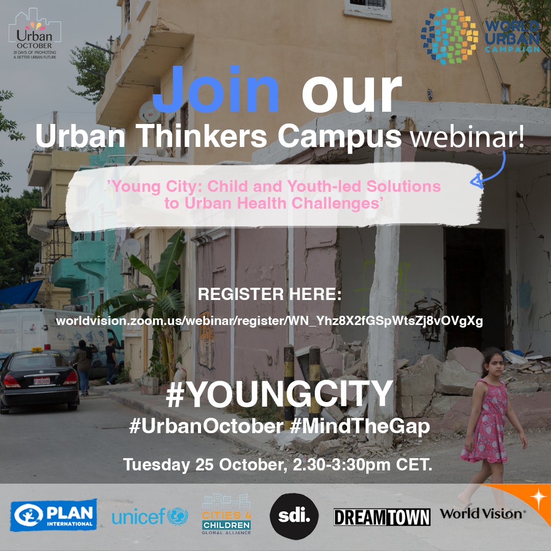 Zeeii9's tweet photo. On Oct 25, we are hosting an intergenerational dialogue on #children &amp; #youth -led solutions to #urban health challenges. Register to join us this dialogue between 6 young adults and experts https://t.co/VsUSAoFi6y

#youngcity #urbanoctober #mindthegap #Act4ChildRights https://t.co/yodhkfbcQ3