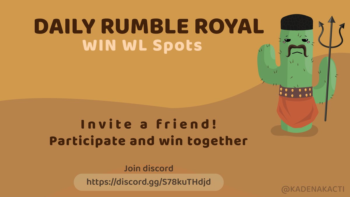 Daily rumble royal starts in > 20 minutes!

All participant walks away with something today!
OG for the 1st and whitelist for everyone else ⚔️

RT + Tag to win a whitelist !

#Kadena #KDA $KDA #NFTCommuinity