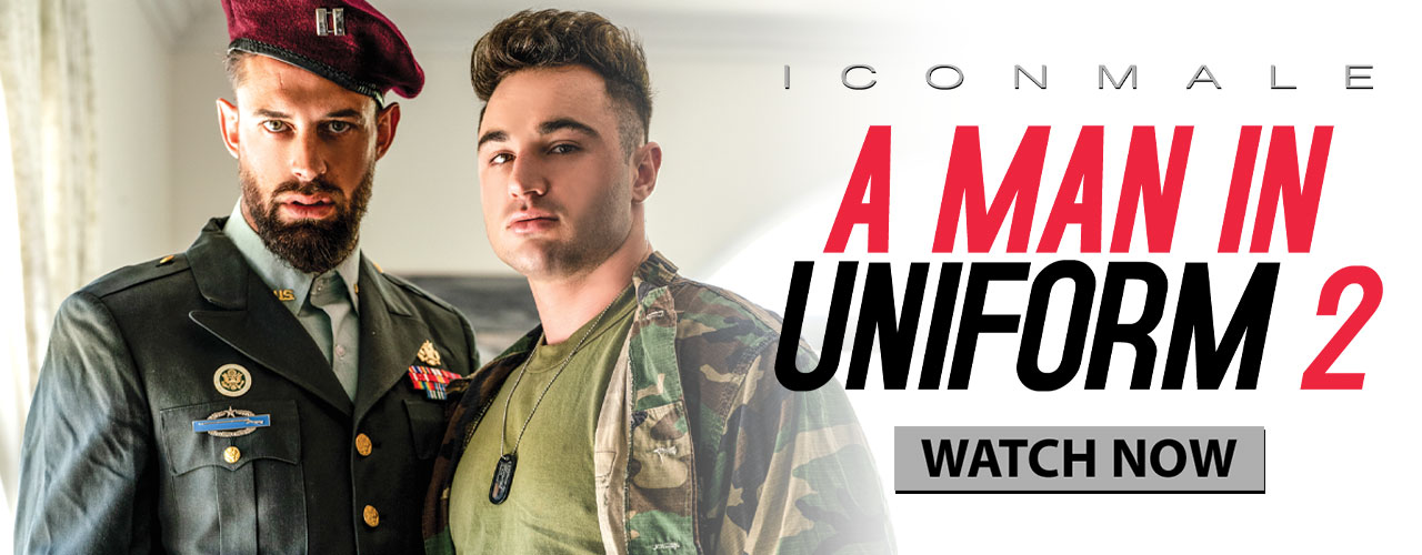 We Love 'A MAN IN UNIFORM (#2)' and You Will Also in @IconMale's Unbridled New HD Feature, Starring @XXXMBoston