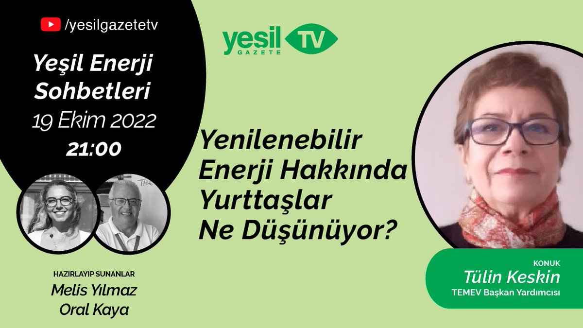 yesilgazete's tweet image. #YeşilGazeteTV'nin yeni programlarından #YeşilEnerjiSohbetleri'nin ilk bölümünde Melis Yılmaz ve @oralkaya'nın konuğu @temevorgtr Başkan Yardımcısı Tülin Keskin ile yenilenebilir enerjiyi ve KONDA'nın TEMEV ile yaptığı araştırmayı konuşuyor.

👇
youtu.be/bGyxigutKEU