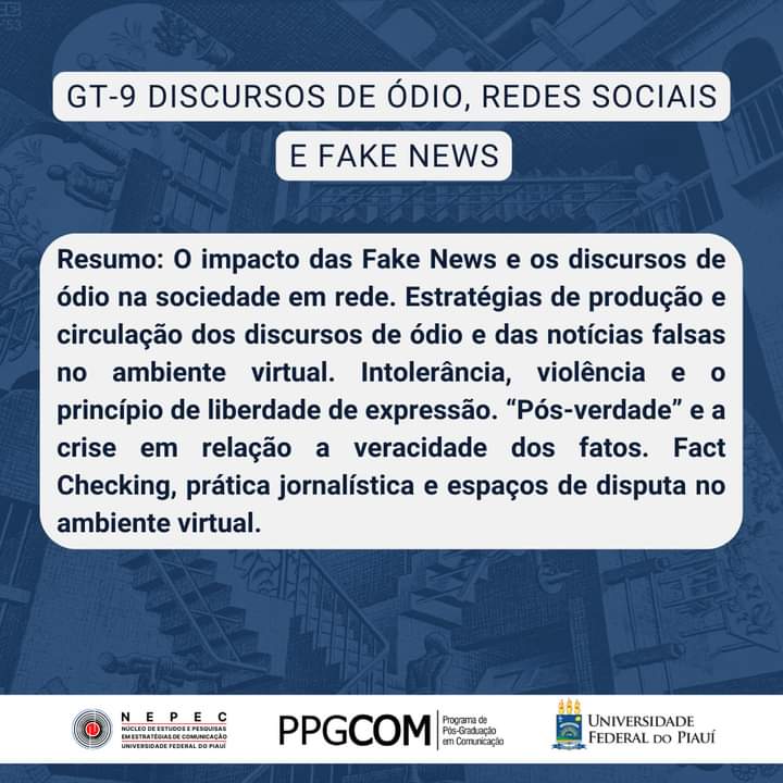 nepecufpi's tweet photo. GT 9 - Discursos de ódio, redes sociais e fake news
• Submissões até 20/10
Link para inscrição: https://t.co/SiIJlwUaWb…

Normas para submissão e templete:https://t.co/So1ScXl9xm…

Informações nas redes sociais do @Endis2022 https://t.co/fWyK90Ii4m