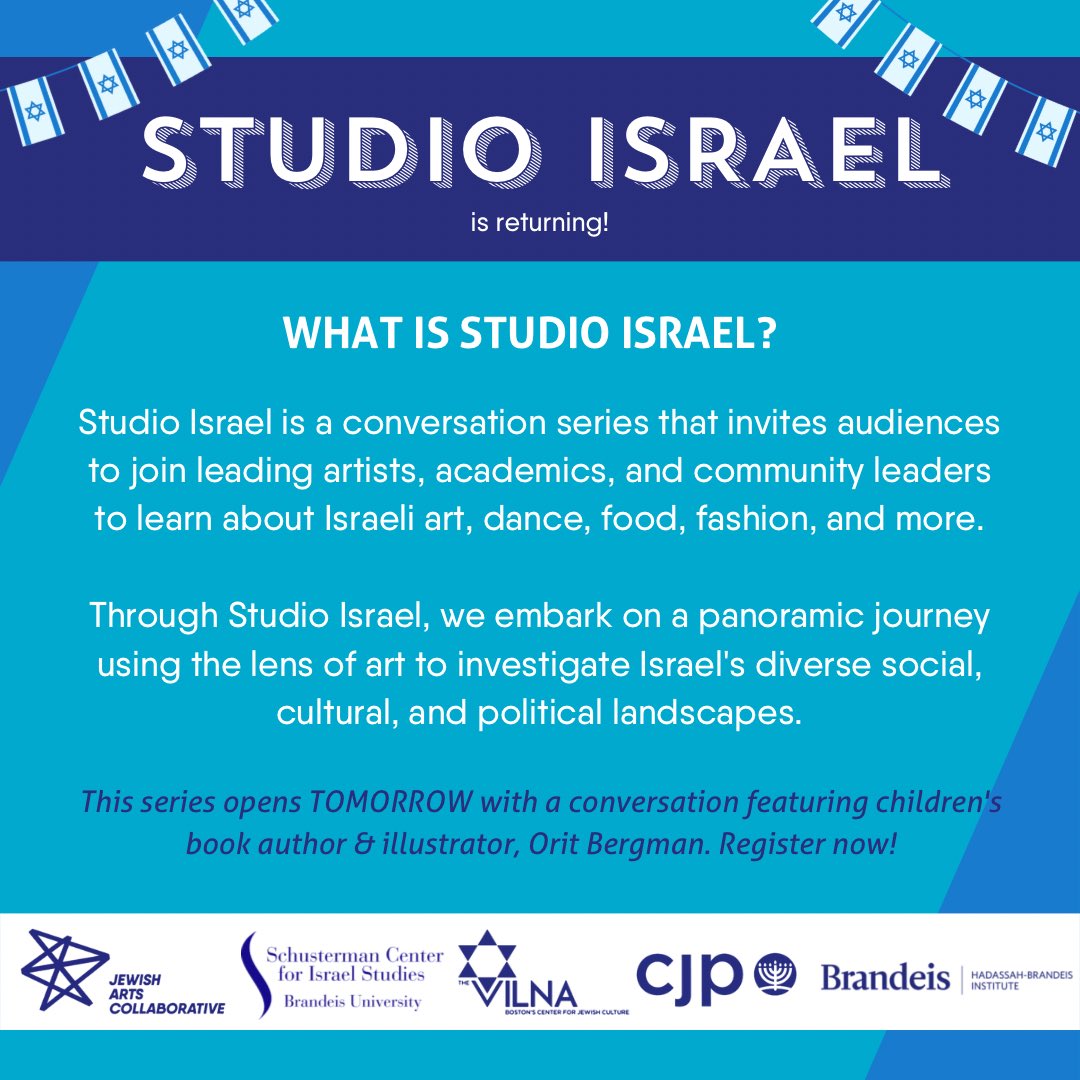 JArtsBoston's tweet photo. TOMORROW at 12 PM EST we welcome the return of #StudioIsrael! 🇮🇱 Register below to join our first conversation in the series with children’s book author & illustrator, Orit Bergman. 📚
https://t.co/XLveMzYJh0
@vilnashul @BrandeisU @brandeis_hbi @CJPBoston https://t.co/KLb0O0K4Pf