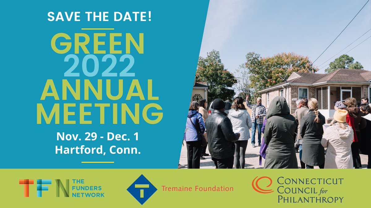 Funders_Network's tweet photo. Are you a #grantmaker committed to advancing environmental justice & supporting community-led climate solutions? Join #TFN's #GREEN Annual Meeting 11/29-12/1 in Hartford! Co-sponsored w/ @CTphilanthropy and Emily Tremaine Foundation.
🌟Learn more: https://t.co/BvvAZdfCzX https://t.co/FCIYTA00gk
