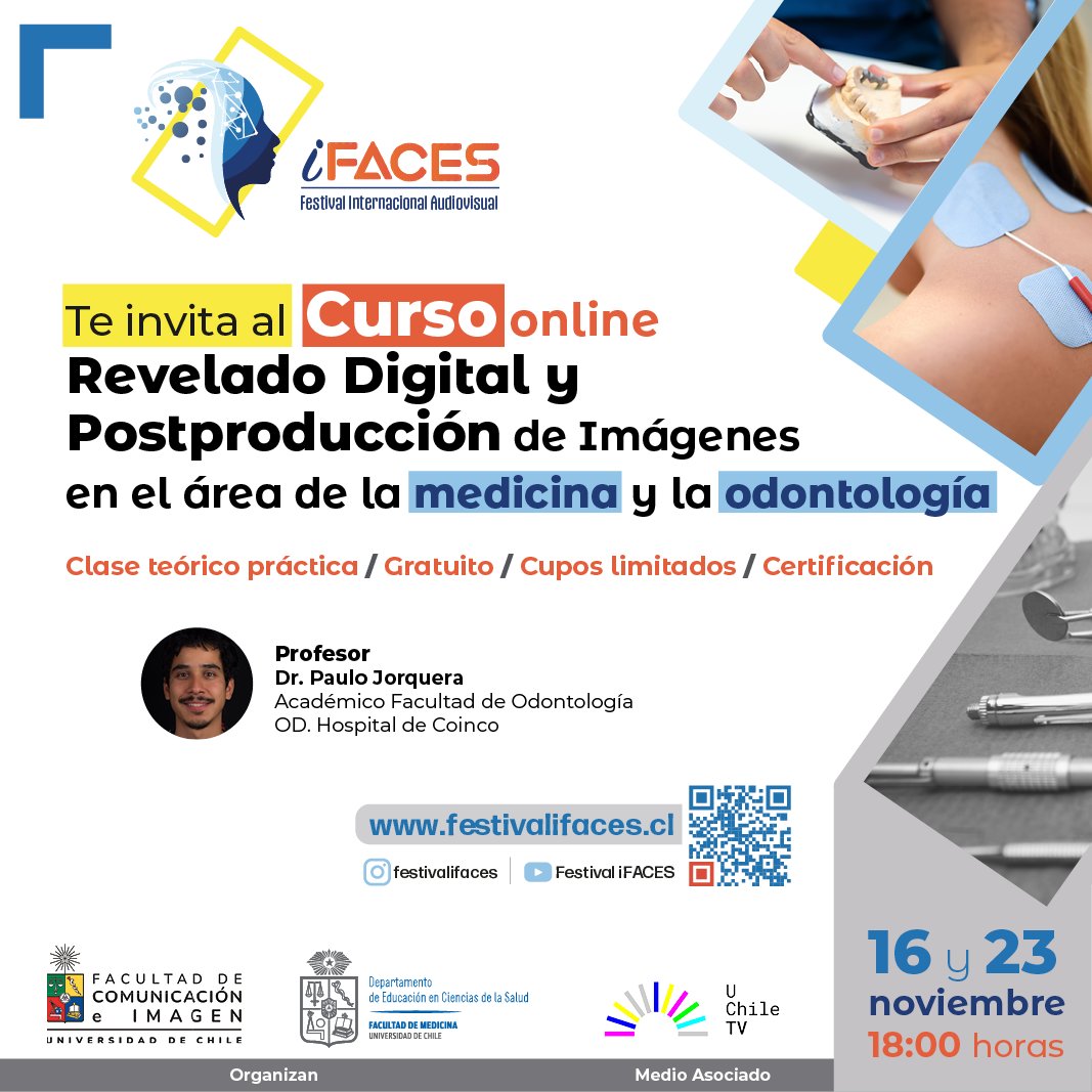 decsauchile's tweet image. Continuando con las actividades que componen nuestro Festival Internacional Audiovisual iFACES - Ciencias - Educación - Salud, te invitamos al curso "Revelado Digital y Postproducción de Imágenes". 🎯Inscripciones festivalifaces.cl #cursosonline #medicina #odontologia