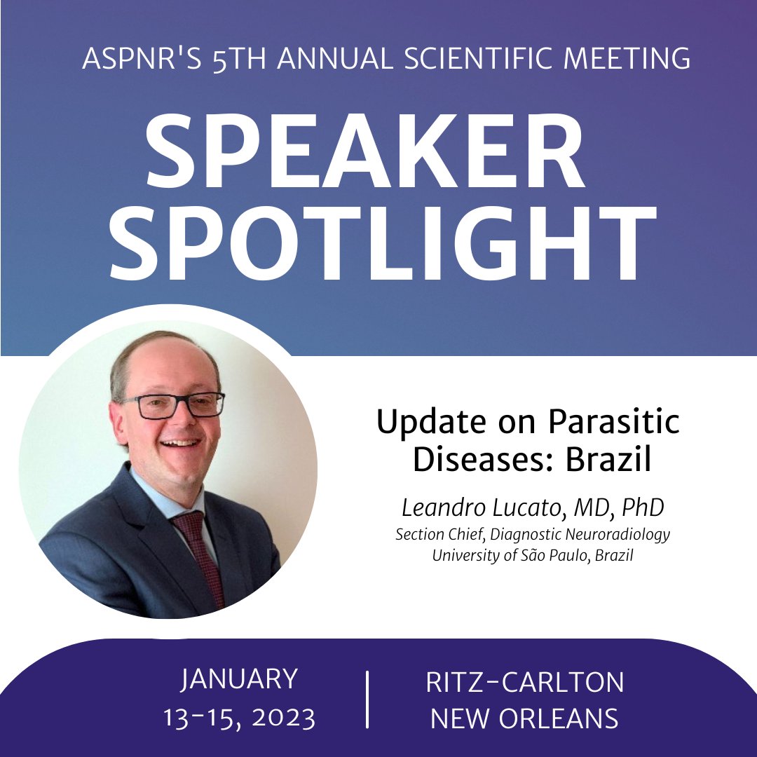 We're starting a new series to highlight some of our speakers in the program for #ASPNR23! First up, @LucatoLeandro! Dr. Lucato will kick off Session 1 of the conference, Friday, 1/13! Reply with a 🖐if you'll be there! #SpeakerSpotlight #pedineurorad #pedsrad #neurorad #NOLA