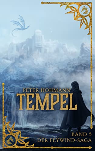 Am 1.November erscheint TEMPEL (Band 5 der Feywind-Saga)!

Das Ebook kann jetzt bereits vorbestellt werden.