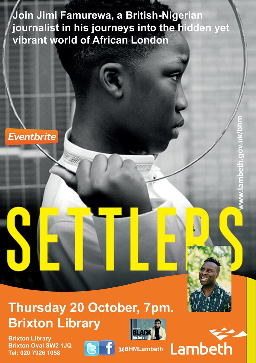 EVENT | Join journalist and author @Jimfam at @brixtonlibrary @BHMLambeth TOMORROW, as he delves into his outstanding new book, SETTLERS, hosted by @sofiaakel . 📅 20th October, 7pm Book your FREE ticket: bit.ly/3EPaVrr