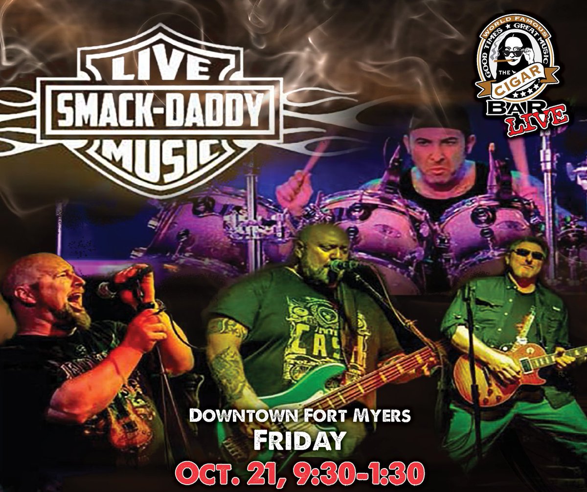 CigarBar's tweet photo. World Famous Cigar Bar Downtown Fort Myers is proud to welcome Smack Daddy Friday, Oct. 21! Enjoy a night full of music, drinks, and cigars! 

#SWFL #livemusicrocks #livemusicisbetter #cigarbar #cigarfamily #cigarculture #cigarlounge #cigartime #cigarlover https://t.co/AEV71SyiJ4
