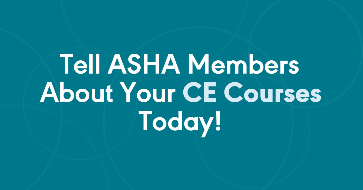 ASHA_Marketing's tweet photo. Inform ASHA members about the #CEcourses you have to offer. Promote your courses and fill more seats through our print and digital opportunities. https://t.co/qKB0hZQUBC #slpeeps #audpeeps #SLPros #AudPros #continuingeducation #professionaldevelopment https://t.co/RdWz4VM8CO